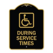 SIGNMISSION During Service Times W/ Graphic, Black & Gold Aluminum Architectural Sign, 18" x 24", BG-1824-24119 A-DES-BG-1824-24119